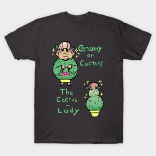 Granny or Cactus T-Shirt